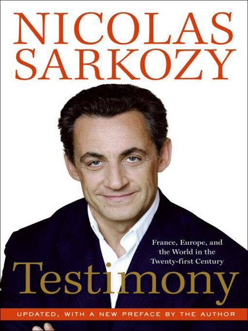 Title details for Testimony by Nicolas Sarkozy - Available
